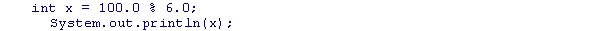<strong>What is the output of the following statement sequence? </strong> A)4 B)Compile-time error C)Run-time error D)16