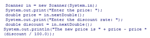 <strong>Assuming that the user inputs a value of 25 for the price and 10 for the discount rate in the following code snippet, what is the output? </strong> A)The new price is 25.0 B)The new price is 15.0 C)The new price is 22.5 D)The new price is 20.0