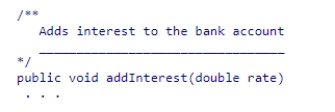 Consider the following method header: Fill in the blank in the javadoc comment: