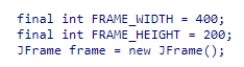 <strong>Based on the following code, which of the following statements sets the frame to a width of 400 and a height of 200:   </strong> A)frame.size = (FRAME_WIDTH, FRAME_HEIGHT); B)frame.addSize(FRAME_WIDTH, FRAME_HEIGHT); C)frame.setSize(FRAME_WIDTH, FRAME_HEIGHT); D)frame.setSize(FRAME_HEIGHT, FRAME_WIDTH); <div style=padding-top: 35px> 