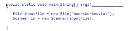 Insert the missing code in the following code fragment.This fragment is intended to read an input file named hoursWorked.txt.You want the program to terminate if the file does not exist. A.throws FileMissingException B.catch FileNotFoundException C.catch FileMissingException D.throws FileNotFoundException