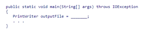 Insert the missing code in the following code fragment.This fragment is intended to write an output file named dataOut.txt that resides in a folder named reports on the C: drive of a Windows system. A.new PrintWriter(c:\\reports\\dataOut.txt) B.new PrintWriter(c:/reports/dataOut.txt) C.new PrintWriter(c://reports//dataOut.txt) D.new PrintWriter(c:\reports\dataOut.txt)