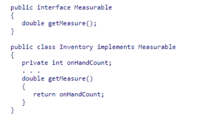 Consider the definition of the Measurable interface and the code snippet defining the Inventory class: The compiler complains that the getMeasure method has a weaker access level than the Measurable interface.Why? A.The getMeasure method was declared as private in the Measurable interface. B.The variable onHandCount was not declared with public access. C.All of the methods in a class have a default access level of package access, while the methods of an interface have a default access level of private. D.All of the methods in a class have a default access level of package access, while the methods of an interface have a default access level of public.