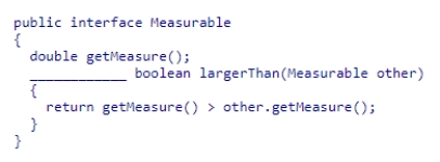 Consider the following code snippet: Which of the following completes the interface declaration correctly? A.public B.private C.final D.default