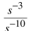 Write the following expressions so that no answer includes negative exponents. Assume the variables are nonzero.