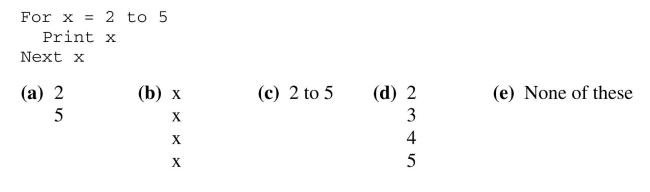 Assume that the box below represents a computer screen. Use it to complete Questions 16-18. What output would result from the following loop?
