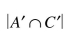 Let U = {0, 1, 2, 3, 4, 5, 6, 7, 8, 9} A = {1, 2, 8, 9} B = {1, 3, 6, 7, 8} C = {5, 6, 7, 8, 9} Find the following: (a) 3 (b) 4 (c) 5 (d) 6 (e) None of these
