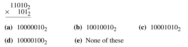Multiply each pair of binary numbers.