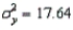 If X and Y are two variables with , , and COV(X, Y) = 11.76, then the coefficient of correlation = 0.8.