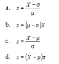 A score from a normal distribution may be converted to a score on the standard normal distribution by.