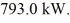<strong>Heat is added to a 2.0 kg piece of ice at a rate of How long will it take for the ice to melt if it was initially at 0.00°C? (The latent heat of fusion for water is 334 kJ/kg and its latent heat of vaporization is 2260 kJ/kg.)</strong> A) 0.84 s B) 530,000 s C) 4.7 s D) 670 s