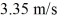 <strong>A small boat is moving at a velocity of when it is accelerated by a river current perpendicular to the initial direction of motion. If the acceleration of the current is 0.750 m/s<sup>2</sup>, what will be the new velocity of the boat after </strong> A) 25.3 m/s at 82.4° from initial direction of motion B) 25.3 m/s at 7.59° from initial direction of motion C) 640.1 m/s at 82.4° from initial direction of motion D) 640.1 m/s at 7.59° from initial direction of motion