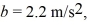 <strong>The position of an object is given by where and x and t are in SI units. What is the instantaneous acceleration of the object when </strong> A) -13 m/s<sup>2</sup> B) 2.9 m/s<sup>2</sup> C) 4.6 m/s<sup>2</sup> D) 13 m/s<sup>2</sup>