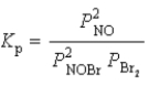 <strong>Write the expression for K<sub>p</sub> for the reaction below. 2 NOBr(g) 2 NO(g)+ Br<sub>2</sub>( )</strong> A) B) C) D) E)