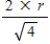 <strong>What is the distance,in atomic radii,along any edge of a body-centered cubic unit cell?</strong> A) B) 2 × r C) 4 × r D) E) r