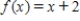 <strong>Use the functions and to find the function . </strong> A) B) C) D) E)