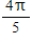 <strong>Evaluate the expression without using a calculator. </strong> A)0 B) C) D) E)