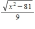 <strong>Write the following expression in algebraic form. </strong> A) B) C) D) E)