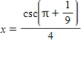 <strong>Solve the following equation for x. </strong> A) B) C) D) E)