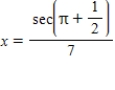 <strong>Solve the following equation for x. </strong> A) B) C) D) E)