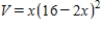<strong>An open box of maximum volume is to be made from a square piece of material 16 centimeters on a side by cutting equal squares from the corners and turning up the sides (see figure).Write the volume V as a function of x,the length of the corner squares. </strong> A) B) C) D) E)