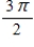 <strong>The position vector of a particle moving in the xy-plane is for .For what value of y does the path of the particle have a horizontal tangent? </strong> A)-300 B) C)25 D)300