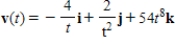 <strong>The position vector describes the path of an object moving in space.Find the velocity v(t)of the object. </strong> A) B) C) D) E) 