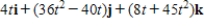 <strong>Use the properties of the derivative to find given the following vector-valued functions. </strong> A) B) C) D) E) 