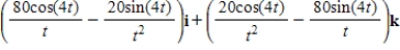 <strong>Use the properties of the derivative to find given the following vector-valued functions. </strong> A) B) C) D) E) 