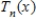 <strong>Let represent the Taylor Polynomial of degree n about for .If is used to approximate the value of ,then which of the following expressions is NOT less than ? </strong> A) B) C) D)