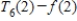 <strong>Let represent the Taylor Polynomial of degree n about for .If is used to approximate the value of ,then which of the following expressions is NOT less than ? </strong> A) B) C) D)