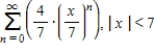 <strong>Find a geometric power series for the function centered at 0, (i)by the technique shown in Examples 1 and 2 and (ii)by long division. </strong> A) B) C) D) E)