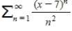<strong>State where the power series is centered. </strong> A)0 B)-2 C)7 D)2 E)-7