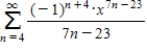 <strong>Write an equivalent series of the series with the index of summation beginning at . </strong> A) B) C) D) E)