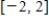 <strong>Consider the function given by .Find the interval of convergence for . </strong> A) B) C) D) E)