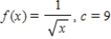 <strong>Find a first-degree polynomial function P<sub>1</sub> whose value and slope agree with the value and slope of f at .What is P<sub>1</sub> called? </strong> A) tangent line to at B) secant line to C) secant line to D) secant line to E) tangent line to
