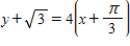 <strong>Find a first-degree polynomial function P<sub>1</sub> whose value and slope agree with the value and slope of f at .What is P<sub>1</sub> called? </strong> A) ;tangent line to at B) ;secant line to at C) ;tangent line to at D) ;differential of at E) ;tangent line to at