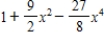 <strong>Find the Maclaurin polynomial of degree 4 for the function. </strong> A) B) C) D) E)