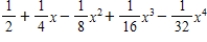 <strong>Find the fourth degree Maclaurin polynomial for the function. </strong> A) B) C) D) E)