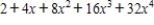 <strong>Find the fourth degree Maclaurin polynomial for the function. </strong> A) B) C) D) E)