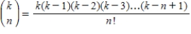 Evaluate using the formula where k is a real number,n is a positive integer,and . 