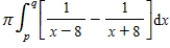 <strong>Let be the region bounded by the graphs of the function ,the -axis,and the lines and ,where .An expression for the volume of the solid generated by revolving about the -axis is </strong> A) B) C) D)
