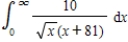 <strong>Determine whether the improper integral diverges or converges.Evaluate the integral if it converges. </strong> A) B) C)diverges D) E)