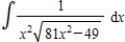 <strong>Use integration tables to find . </strong> A) B) C) D) E)