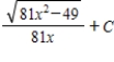 <strong>Use integration tables to find . </strong> A) B) C) D) E)
