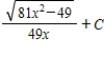<strong>Use integration tables to find . </strong> A) B) C) D) E)