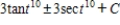 <strong>Use integration tables to find . </strong> A) B) C) D) E)