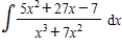 <strong>Use partial fractions to find . </strong> A) B) C) D) E)