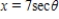 <strong>Find the indefinite integral by making the substitution . </strong> A) B) C) D) E)