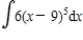 Find the indefinite integral. ​   ​
